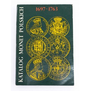 Czesław Kamiński, Jerzy Żukowski, Katalog monet polskich 1697-1763, KAW 1980