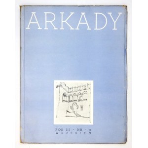 ARKADY. R. 3, nr 9: IX 1937. s. [2], [443]-493, [7], tabl. 6.