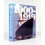 HEINMANN Jim - All-American Ads 1900-1919. Edited by ... With an introduction by Steven Heller. Köln 2005. Taschen....