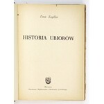 SZYLLER Ewa - Historia ubiorów. Warszawa 1960. Państwowe Wydawnictwa Szkolenia Zawodowego. 8, s. 319, [1]...