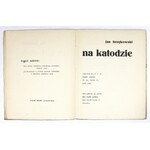 BRZĘKOWSKI J. – Na katodzie. 1928. Z dedykacją autora i okładką projektu F. Légera.