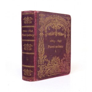 KASPROWICZ Jan - Album współczesnych poetów polskich. 1863-1898. Wydał ... [T.] 1. Lwów-Petersburg [1898]. Księg....