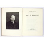 TETMAJER Kazimierz - Poezye wybrane. Kraków [1914]. Nakł. J. Czerneckiego. 8, s. [4], 255, tabl....