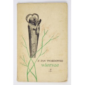 TWARDOWSKI Jan - Wiersze. Poznań 1959. Wyd. Pallottinum. 8, s. 88. broszura.