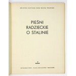 BUŁATOW S. - Pieśni radzieckie o Stalinie. Warszawa 1949. Prasa Wojskowa. 4, s. 77, [3]....