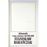BARAŃCZAK Stanisław - Atlantyda i inne wiersze z lat 1981 - 1985. Londyn 1986. Puls Publications. 8, s. [2],...