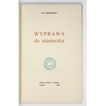 BRZĘKOWSKI Jan - Wyprawa do miasteczka. Londyn 1966. Oficyna Poetów i Malarzy. 8, s. 111, [1]....