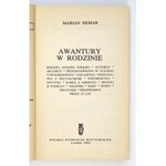 HEMAR Marian - Awantury w rodzinie. Książki, książki, książki; Autorzy; Aktorzy, Przedstawienia w teatrze;...