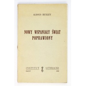 HUXLEY Aldous - Nowy wspaniały świat poprawiony. Przełożył z angielskiego Jerzy Horzelski....