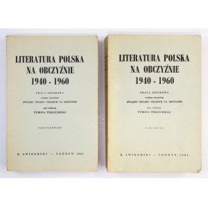 TERLECKI Tymon - Literatura polska na obczyźnie 1940-1960. Praca zbiorowa wydana staraniem Związku Pisarzy Polskich na O...