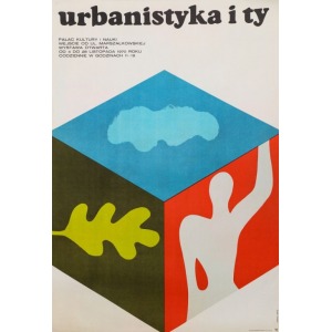 Janusz STANNY i Ryszard DUDZICKI, Plakat wystawy URBANISTYKA I TY, 1970