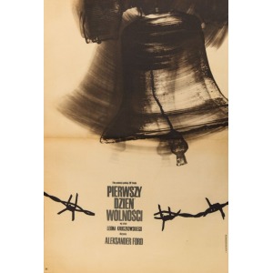 Leszek HOŁDANOWICZ, Plakat do filmu PIERWSZY DZIEŃ WOLNOŚCI, 1964