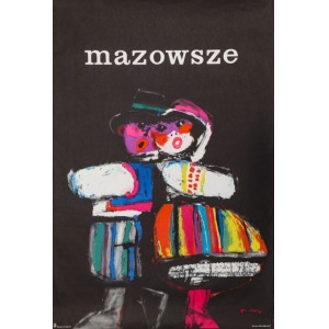Waldemar ŚWIERZY, Plakat Zespołu Pieśni i Tańca MAZOWSZE, 1961