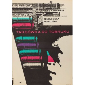 Roman CIEŚLEWICZ, Plakat do filmu TAKSÓWKA DO TOBRUKU, 1963