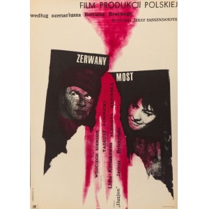 Roman CIEŚLEWICZ, Plakat do filmu ZERWANY MOST, 1962
