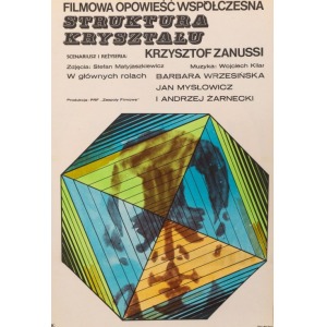 Jerzy FLISAK, Plakat do filmu STRUKTURA KRYSZTAŁU, 1969
