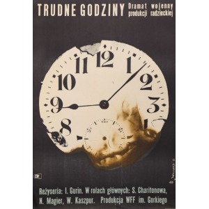 Maciej RADUCKI, Plakat do filmu TRUDNE GODZINY, 1963
