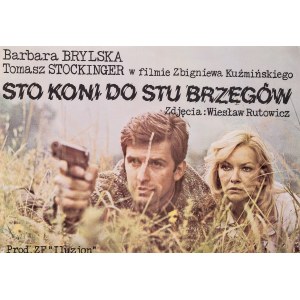 Nierozpoznany Autor, Sto koni do stu brzegów, 1978