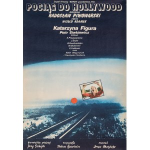 Halina Piwowarska, Pociąg do Hollywood, 1987