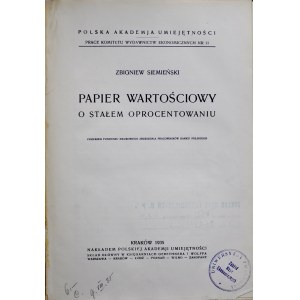 Siemieński Z., Papier wartościowy o stałym oprocentowaniu, Kraków 1935.