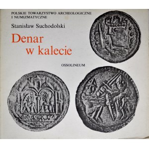 Suchodolski St., Denar w kalecie, Ossolineum 1981