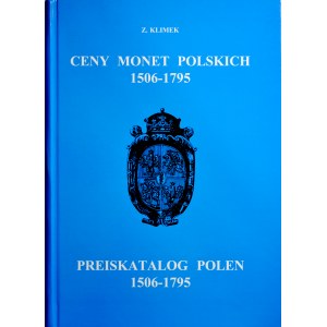 Klimek Z., Ceny monet polskich 1506-1795. Gdańsk 2001.