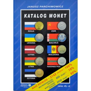 Parchimowicz J., Katalog monet krajów postsowieckich, Szczecin 2006.