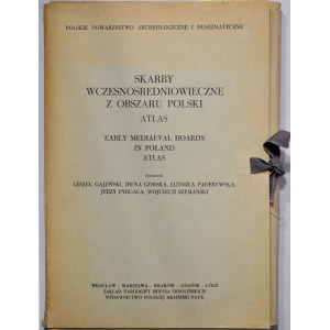 Praca Zespołowa, Skarby wczesnośredniowieczne z obszaru Polski, atlas, PAN 1982.