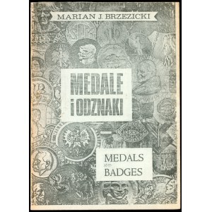 Brzezicki Marian J. Medale i odznaki polskie i Polski dotyczące bite poza Polską w latach 1939-1977