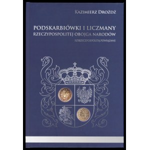 Drożdż Kazimierz, Podskarbiówki i Liczmany Rzeczypospolitej ...