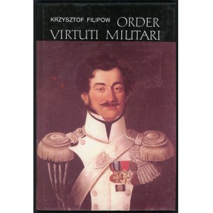 Filipow Krzysztof. Order Virtuti Militari.