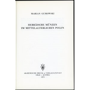 Gumowski Marian. Hebräische Münzen im Mittelalterlichen Polen.