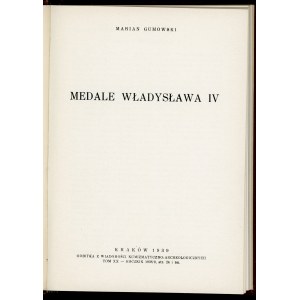 Marian Gumowski. Medale Władysława IV.