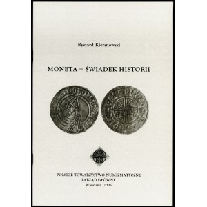 Kiersnowski Ryszard. Moneta – świadek historii.