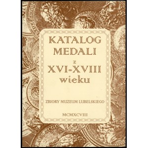 Koperwas Małgorzata. Katalog medali z XVI - XVIII wieku.