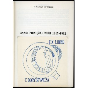 Kowalski Marian. Znaki pieniężne ZSRR 1917 - 1982.