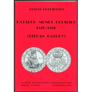 Kurpiewski Janusz. Katalog monet polskich 1576-1586.