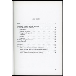 Kuźmin Aleksander M. Organizacja mennic i techniki mennicze w Polsce XVI-XVII w.