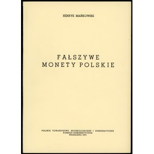 Mańkowski Henryk. Fałszywe monety polskie. (reedycja)