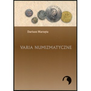 Marzęta Dariusz. Varia numizmatyczne.