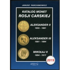 Parchimowicz Janusz. Katalog monet Rosji Carskiej / Katalog monet Rosji ...