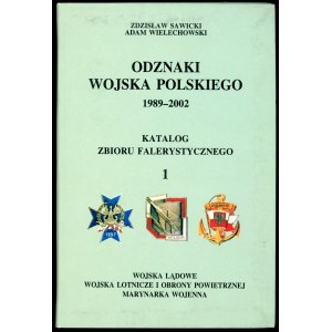 Sawicki Zdzisław. Odznaki Wojska Polskiego 1989-2002.