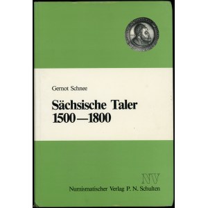 Schnee Gernot. Sächsische Taler 1500-1800.