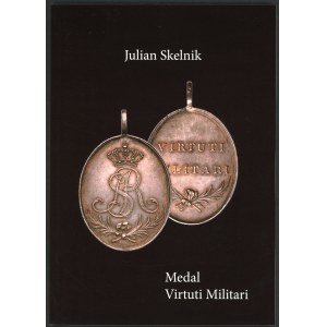 Skelnik Julian. Medal Virtutti Militari