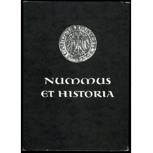 Suchodolski Stanisław i inni (red.) Nummus et historia