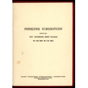 Tyszkiewicz Józef. Podręcznik numizmatyczny... (reprint)