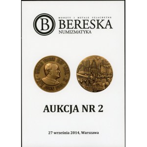 Bereska Numizmatyka. Aukcja Nr 2