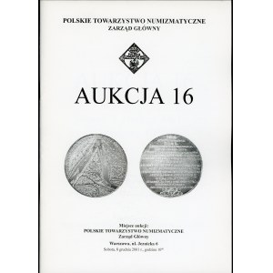 Polskie Towarzystwo Numizmatyczne Aukcja 16
