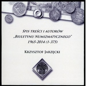 Biuletyn Numizmatyczny spis treści i autorów 1965-2014 (CD)