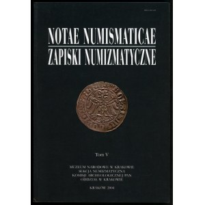 Notae Numismaticae T.V. 2004.